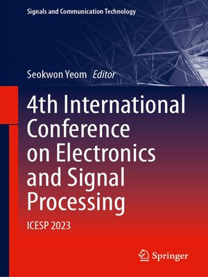 cover image of 4th International Conference on Electronics and Signal Processing